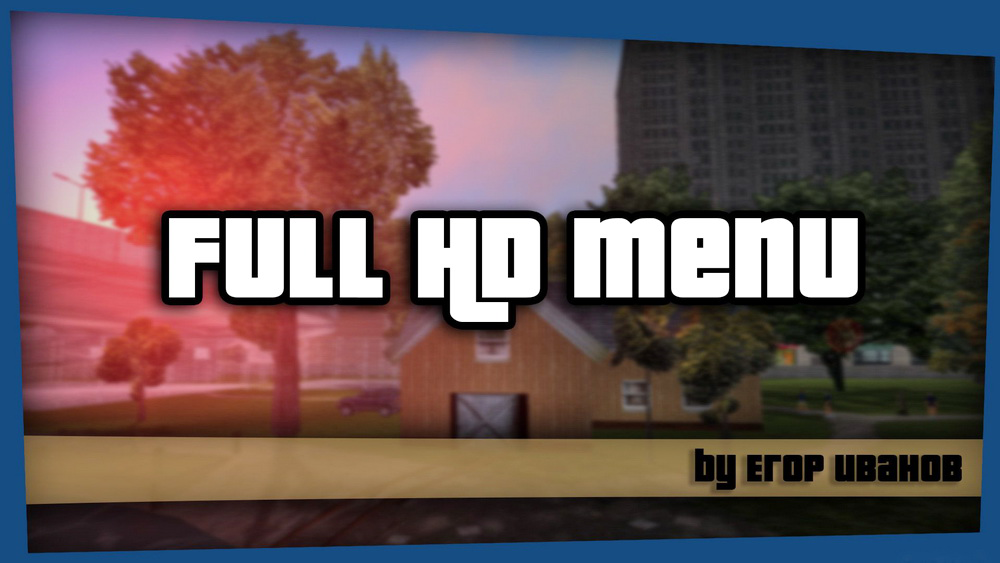 Full HD меню для GTA 3